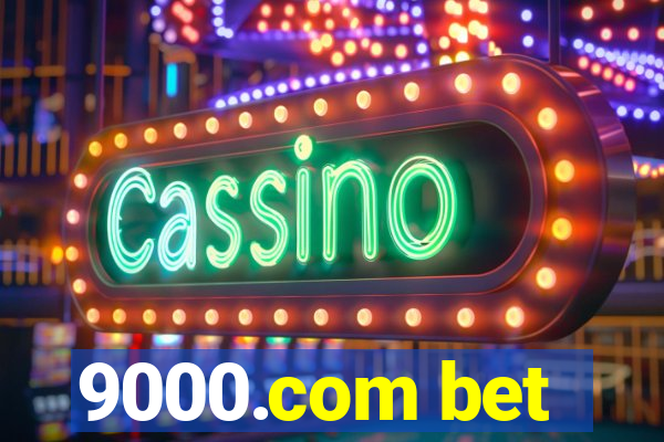 9000.com bet